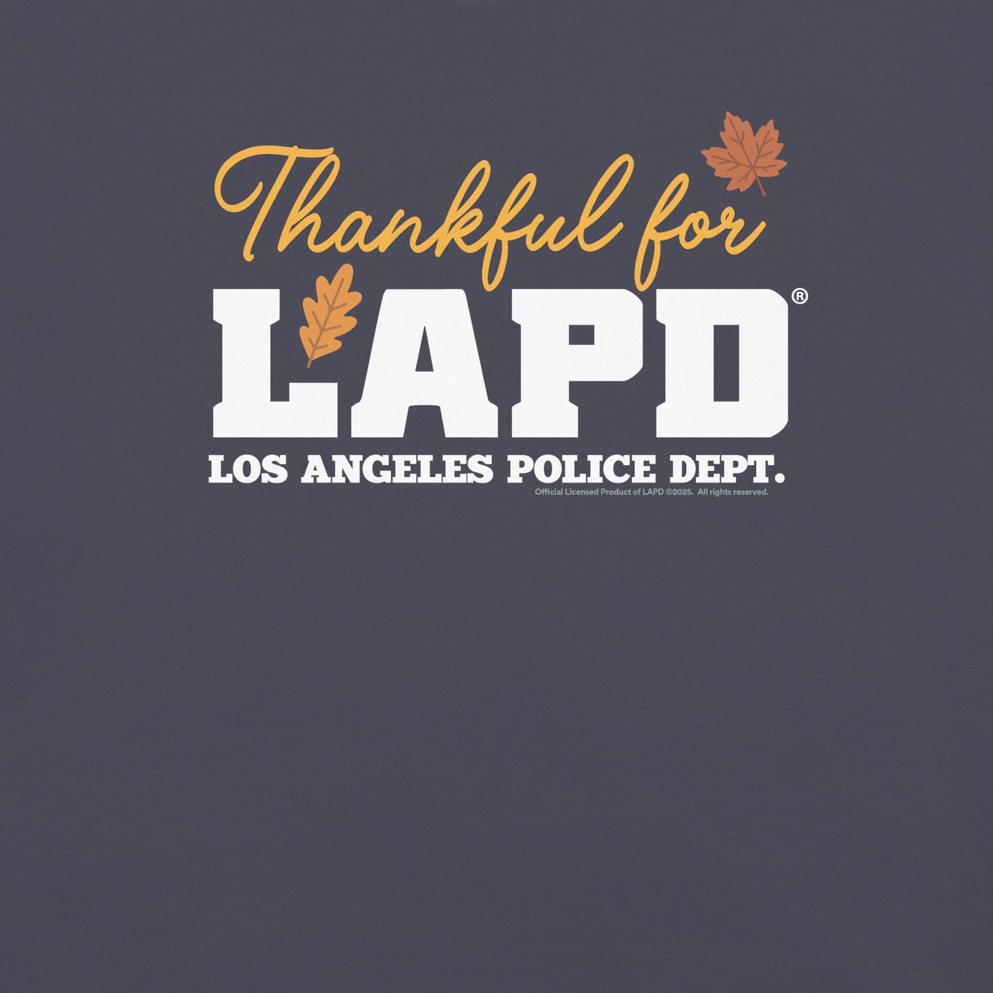 LAPD Thankful For Comfort Colors T-Shirt